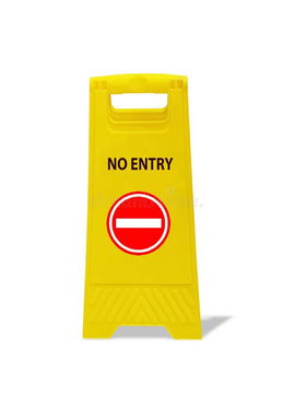 Yellow A Sign, No Entry/Mind The Step